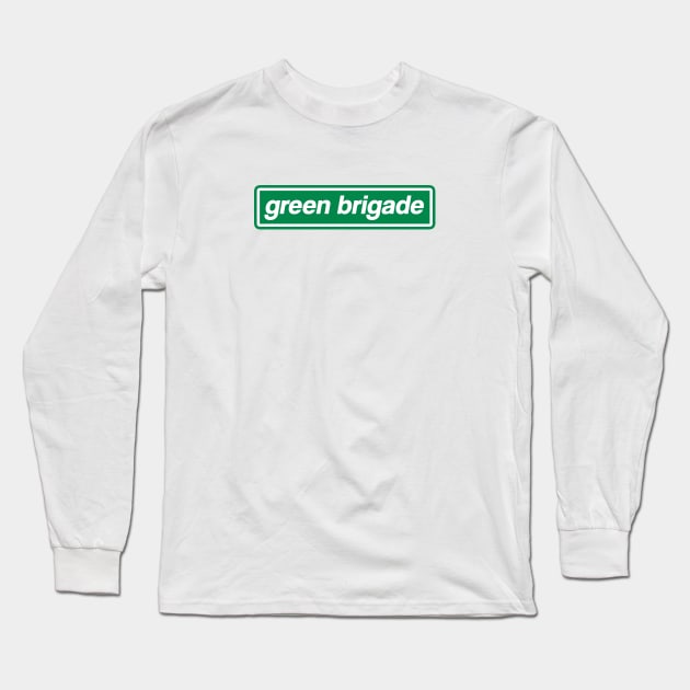 Green Brigade Long Sleeve T-Shirt by Footscore